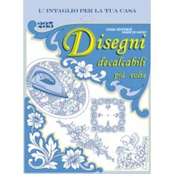 Disegni Decalcabili - L'Intaglio per La Tua Casa n.235